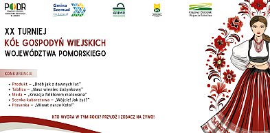 XX Turniej Kół Gospodyń Wiejskich Województwa Pomorskiego-46140