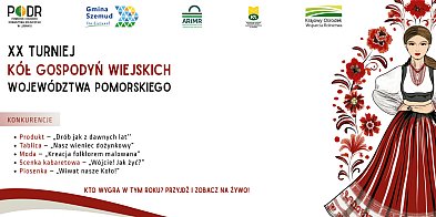 XX Turniej Kół Gospodyń Wiejskich Województwa Pomorskie-46140