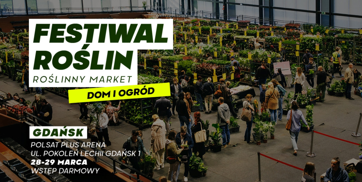 Zwolnij i odpocznij w otoczeniu natury - Festiwal Roślin Gdańsk